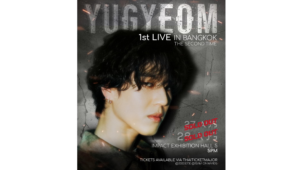 “ยูคยอม” เพิ่มรอบคอนเสิร์ต “2022 YUGYEOM 1st Live in Bangkok” หลังบัตร SOLD OUT ไม่ถึง 2 ชั่วโมง